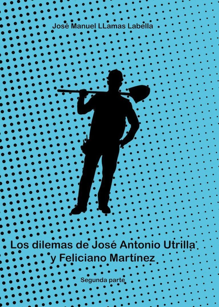 Los dilemas de José Antonio Utrilla y Feliciano Martínez. 2ª Parte